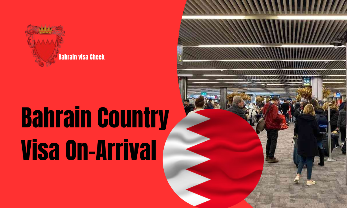 Bahrain Country Visa On-Arrival