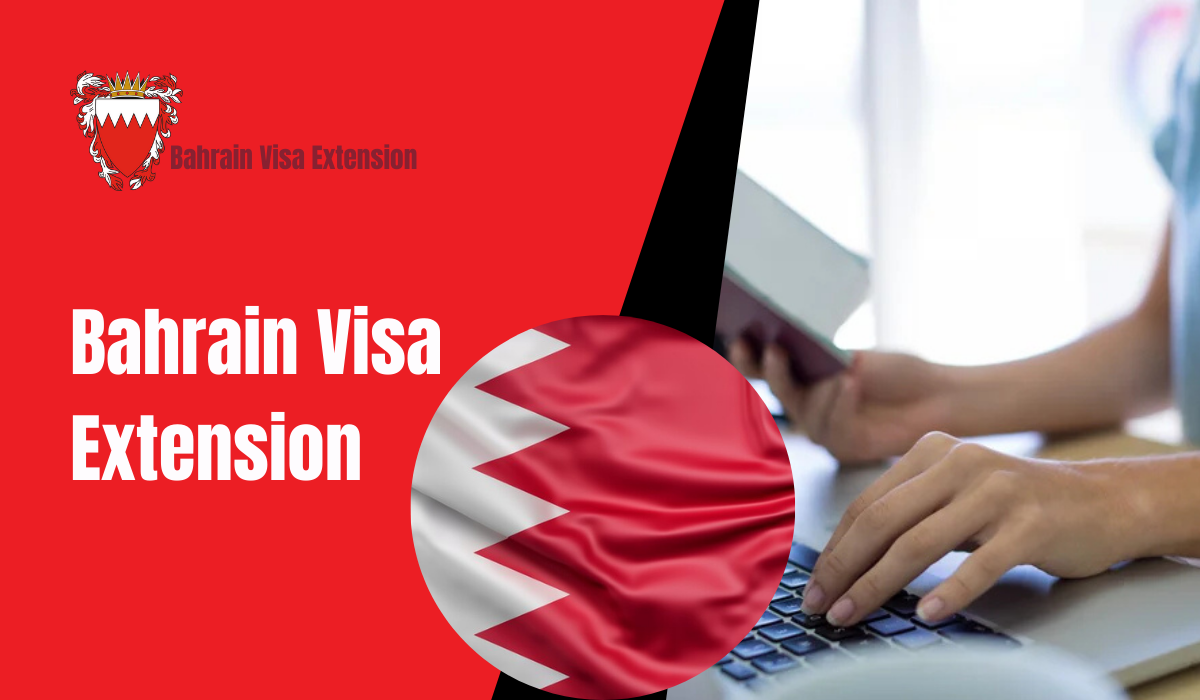 Bahrain Visa Extension