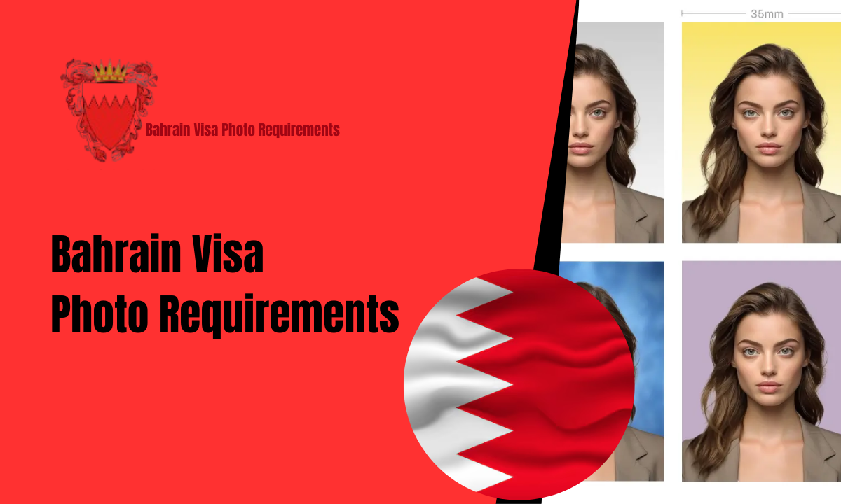 Bahrain Visa Photo Requirements