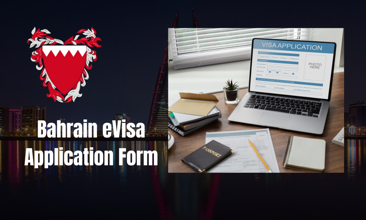 Bahrain eVisa Application Form